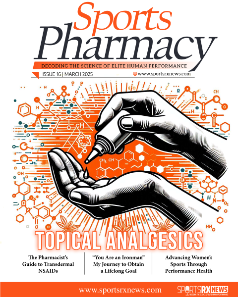 https://sportsrxnews.com/wp-content/uploads/2025/03/Sports-Pharmacy-Issue-16-Mar-2025-480x600.png